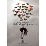 Kelebekten Sığınak - Kezban Şahin Taysun