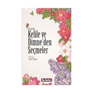 Kelile ve Dimne’den Seçmeler - beydeba ibnu’l mukaffa