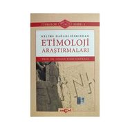 Kelime Dağarcığımızdan Etimoloji Araştırmaları - Osman Fikri Sertkaya