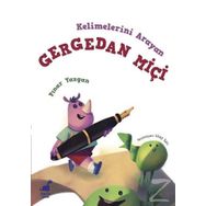 Kelimelerini Arayan Gergedan Miçi - Pınar Yazgan
