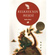 KELKAYA'NIN MEŞESİ - AYDIN BALCI