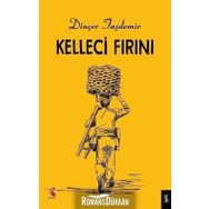 Kelleci Fırını - Dinçer Taşdemir