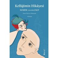 Kelliğimin Hikayesi Marek Van Der Jagt