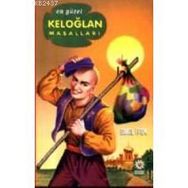 KELOĞLAN MASALLARI - EMEL İPEK