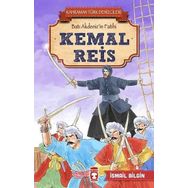 Kemal Reis - Kahraman Türk Denizcileri - İsmail Bilgin