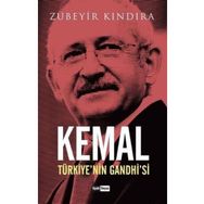 Kemal Türkiyenin Gandhisi - Zübeyir Kındıra