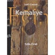 KEMALIYE - SITKI FIRAT