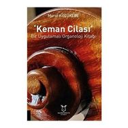 Keman Cilası - Murat Küçükebe