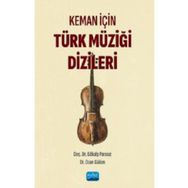 Keman İçin Türk Müziği Dizileri Nobel Akademik Yayıncılık