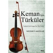 Keman İçin Türküler - Mehmet Akpınar