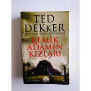 KEMIK ADAMIN KIZLARI - TED DEKKER