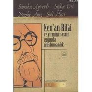 KENAN RIFAI VE YIRMINCI ASRIN IŞIĞINDA MÜSLÜMANLIK - SAMIHA AYVERDI