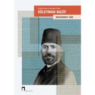 Kendi İiçinde Ve Kendine Göre - Süleyman Nazif