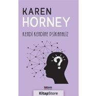 Kendi Kendine Psikanaliz - Karen Horney