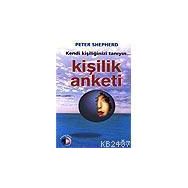 KENDI KİŞİLİĞİNİZİ TANIYIN KİŞİLİK ANKETI - PETER SHEPHERD