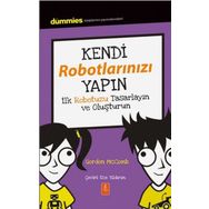 Kendi Robotlarınızı Yapın - Gordon McComb