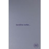 Kendime Notlar - Arda Erel