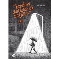 Kendimi Durduracak Değilim - Fırat Budacı