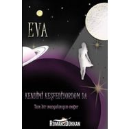 Kendimi Keşfediyorum Da - Eva