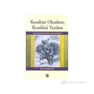 KENDIMI OKUDUM,KENDIMI YAZDIM OZAN BINDEBIR'IN HAYATI, SANATI VE ŞIIRLERI - MERVE KARATAY