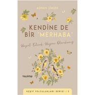 Kendine De Bir Merhaba - Adnan Şimşek