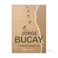Kendine Giden Yol - Jorge Bucay