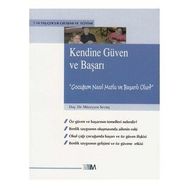 KENDINE GÜVEN VE BAŞARI - MÜZEYYEN SEVİNÇ