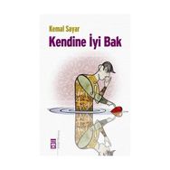 Kendine İyi Bak - Kemal Sayar