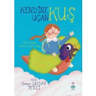 Kendine Uçan Kuş Luna Çocuk Yayınları