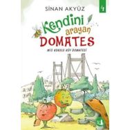 Kendini Arayan Domates 4 - Sinan Akyüz