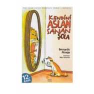 Kendini Aslan Sanan Şola-Bernardo Atxaga