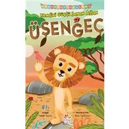 Kendini Güçlü Sanan Aslan Üşengeç - Yaşar Koca