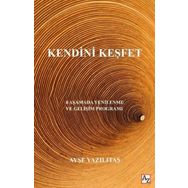 Kendini Keşfet - Ayşe Yazılıtaş