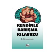 Kendinle Barışma Kılavuzu Muhammed Arıkan