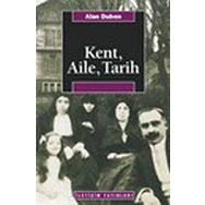 KENT, AILE, TARIH - ALAN DUBEN