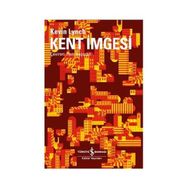 KENT İMGESİ - KEVIN LYNCH (ISBN:9789944889483)