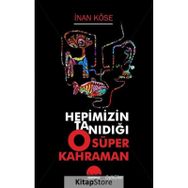 Kent Kitap Hepimizin Tanıdığı O Süper Kahraman