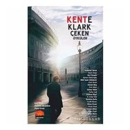 Kente Klark Çeken Öyküler - Kolektif