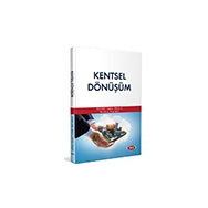 Kentsel Dönüşüm - Cevdet Emin Ekinci / Belkıs Elyiğit - Data Yayınları
