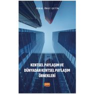 Kentsel Paylaşım ve Dünyadan Kentsel Paylaşım Örnekleri Nobel Bilimsel Eserler