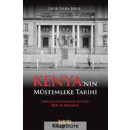 Kenya’nın Müstemleke Tarihi - Cafer Talha Şeker