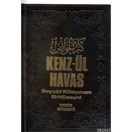 KENZ-ÜL HAVAS / GIZLI İLİMLER HAZINESI (2 CILT, 2.HAMUR) - SEYYID SÜLEYMAN EL-HÜSEYNİ