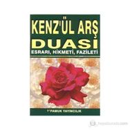 KENZÜL ARŞ DUASI ESRARI, HIKMETI, FAZILETI (DUA-062) - ARIF PAMUK