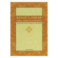 Kenzü’l-Esrar - Sırların Hazinesi - Şeyh Mustafa Kabuli Er-Rifai Edirneli Kabuli Mustafa Efendi