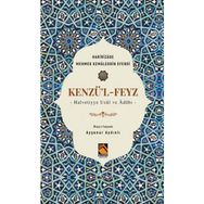 Kenzü'l-Feyz - Haririzade Mehmed Kemaleddin Efendi - Buhara Yayınları