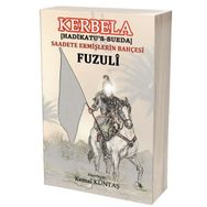 Kerbela - Saadete Ermişlerin Bahçesi - Fuzuli