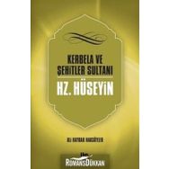 Kerbela Ve Şehitler Sultanı Hz. Hüseyin - Ali Haydar Haksöyler