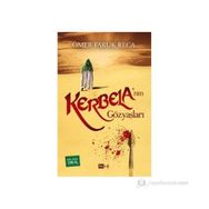 KERBELA'NIN GÖZYAŞLARI - Ö. FARUK RECA