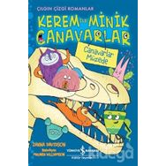 Kerem İle Minik Canavarlar / Canavarlar Müzede / Zanna Davidson / İş Bankası Yayınları
