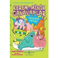 Kerem İle Minik Canavarlar / Canavarlar Partide! / Zanna Davidson / İş Bankası Yayınları